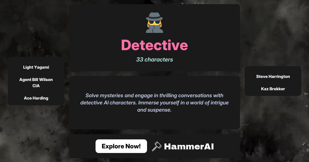 Chat with Detective characters | HammerAI